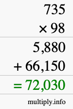 How to calculate 735 times 98 using long multiplication