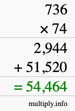How to calculate 736 times 74 using long multiplication