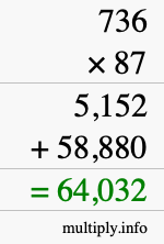How to calculate 736 times 87 using long multiplication