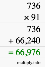 How to calculate 736 times 91 using long multiplication