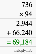 How to calculate 736 times 94 using long multiplication