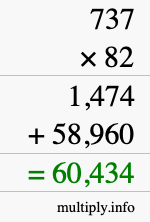 How to calculate 737 times 82 using long multiplication