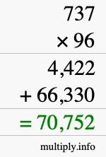 How to calculate 737 times 96 using long multiplication