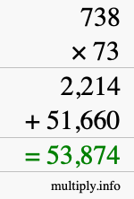How to calculate 738 times 73 using long multiplication