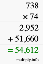 How to calculate 738 times 74 using long multiplication