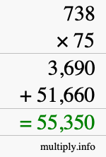 How to calculate 738 times 75 using long multiplication How to calculate 738 times 75 using long multiplication