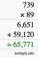 How to calculate 739 times 89 using long multiplication