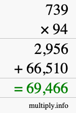 How to calculate 739 times 94 using long multiplication