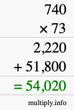 How to calculate 740 times 73 using long multiplication