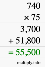 How to calculate 740 times 75 using long multiplication How to calculate 740 times 75 using long multiplication
