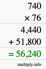 How to calculate 740 times 76 using long multiplication