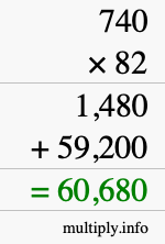 How to calculate 740 times 82 using long multiplication