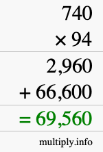 How to calculate 740 times 94 using long multiplication