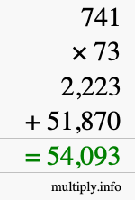 How to calculate 741 times 73 using long multiplication