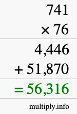 How to calculate 741 times 76 using long multiplication