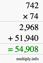 How to calculate 742 times 74 using long multiplication