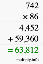 How to calculate 742 times 86 using long multiplication