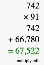 How to calculate 742 times 91 using long multiplication