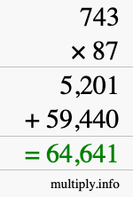 How to calculate 743 times 87 using long multiplication How to calculate 743 times 87 using long multiplication