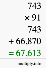 How to calculate 743 times 91 using long multiplication