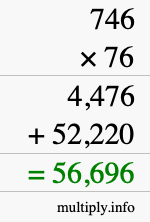 How to calculate 746 times 76 using long multiplication