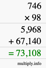 How to calculate 746 times 98 using long multiplication