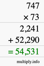 How to calculate 747 times 73 using long multiplication
