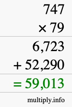 How to calculate 747 times 79 using long multiplication