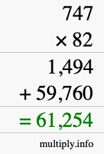 How to calculate 747 times 82 using long multiplication
