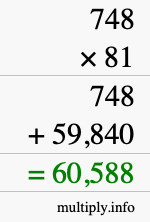 How to calculate 748 times 81 using long multiplication