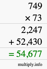 How to calculate 749 times 73 using long multiplication