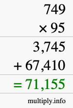 How to calculate 749 times 95 using long multiplication How to calculate 749 times 95 using long multiplication