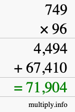 How to calculate 749 times 96 using long multiplication