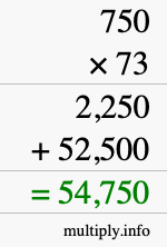 How to calculate 750 times 73 using long multiplication