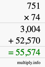 How to calculate 751 times 74 using long multiplication