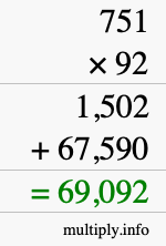 How to calculate 751 times 92 using long multiplication