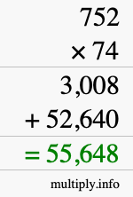 How to calculate 752 times 74 using long multiplication