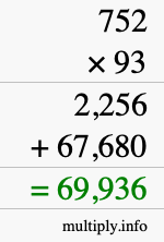 How to calculate 752 times 93 using long multiplication