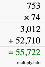 How to calculate 753 times 74 using long multiplication