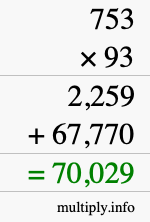 How to calculate 753 times 93 using long multiplication