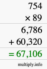 How to calculate 754 times 89 using long multiplication