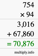 How to calculate 754 times 94 using long multiplication