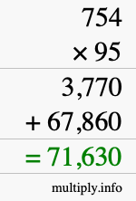 How to calculate 754 times 95 using long multiplication How to calculate 754 times 95 using long multiplication