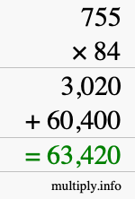 How to calculate 755 times 84 using long multiplication How to calculate 755 times 84 using long multiplication