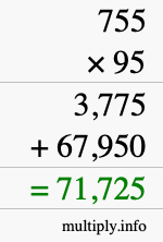 How to calculate 755 times 95 using long multiplication How to calculate 755 times 95 using long multiplication