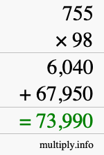 How to calculate 755 times 98 using long multiplication