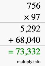 How to calculate 756 times 97 using long multiplication