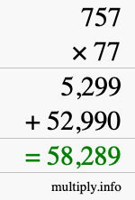How to calculate 757 times 77 using long multiplication
