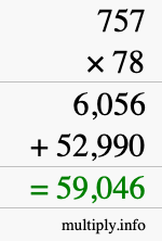 How to calculate 757 times 78 using long multiplication