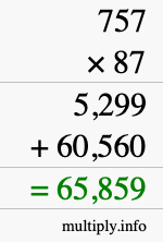 How to calculate 757 times 87 using long multiplication